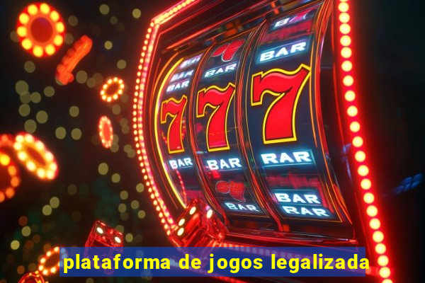 plataforma de jogos legalizada